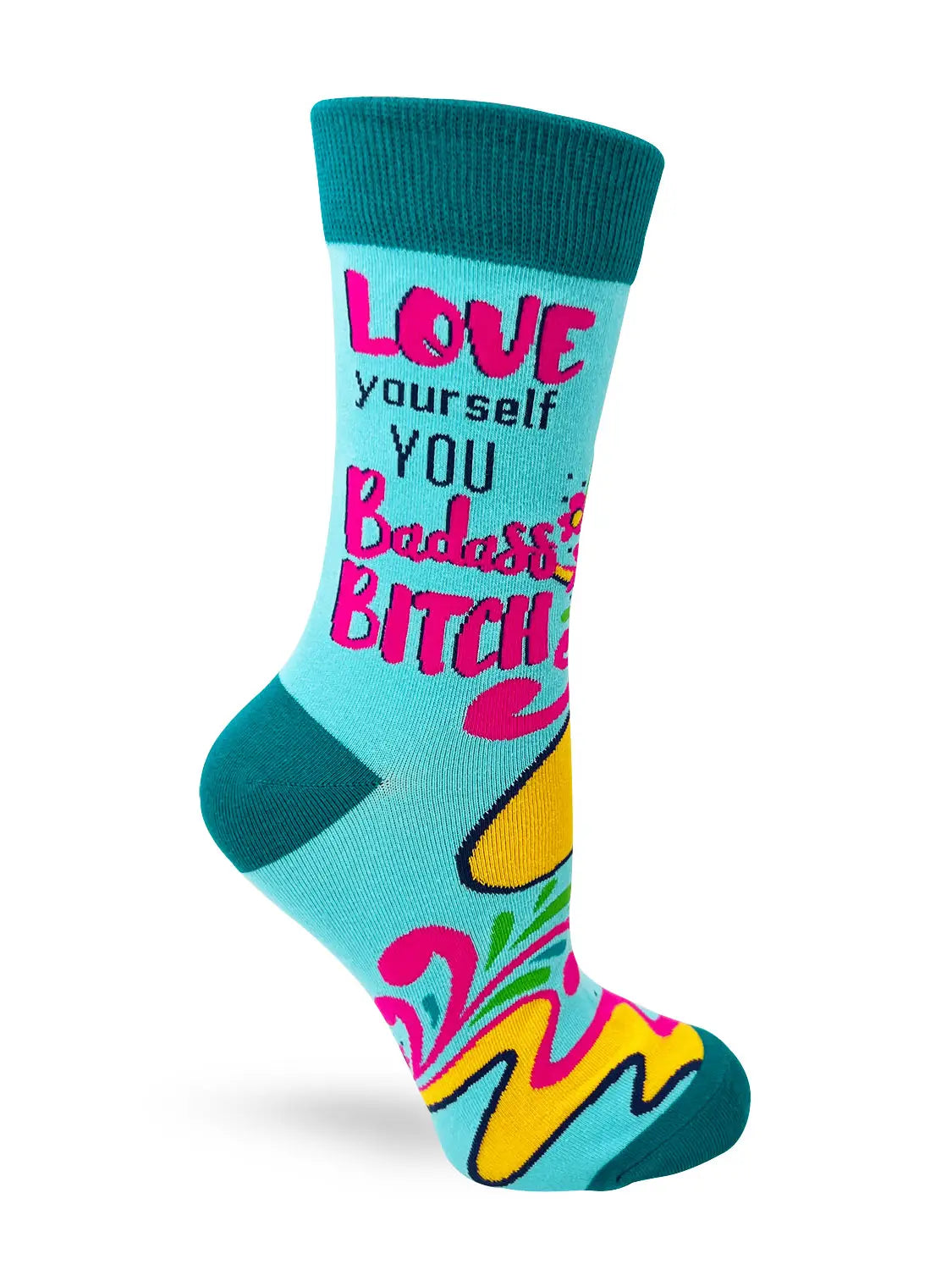 Colorful ladies' crew sock with "Love Yourself You Badass Bitch" empowering message and bold design.