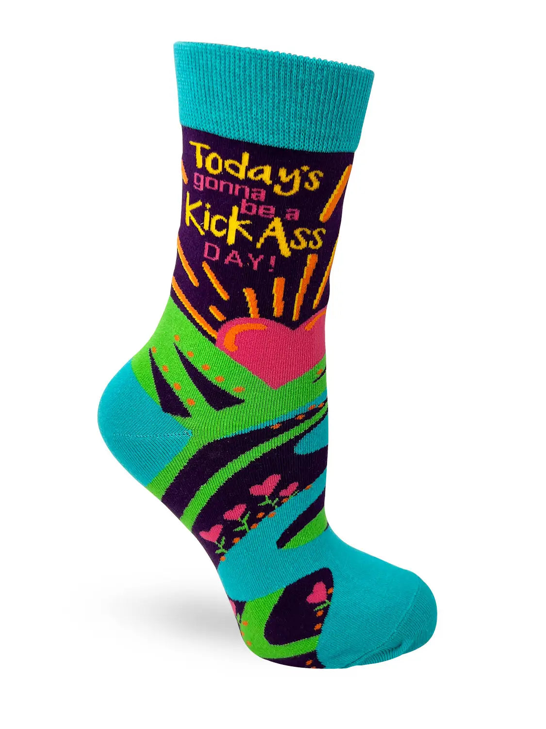 Colorful women's crew sock with "Today's Gonna Be a Kick A** Day!" motivational text design